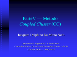Método coupled cluster - Departamento de Química da UFPR