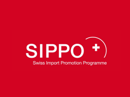 SIPPO Presentacion S.. - C&aacute;mara de Comercio Suiza en el Per&uacute;