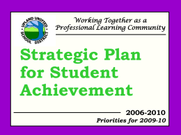 of the Strategic Plan for Student Achievement from August of 2009