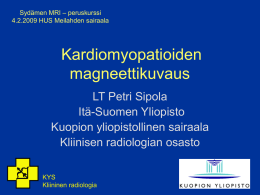 Kardiomyopatioiden MRI-kuvaus - Itä