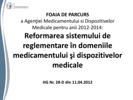 FOAIA DE PARCURS a Agenţiei Medicamentului si Dispozitivelor
