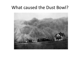 What caused the Dust Bowl?