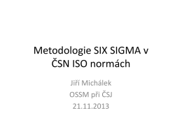 Metodologie SIX SIGMA v ČSN ISO normách