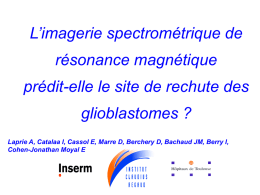 L`imagerie spectrométrique de résonance magnétique prédit