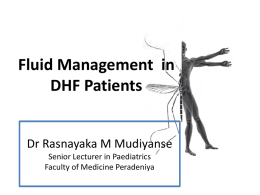 Fluid Management in Dengue Haemorrhagic Fever