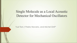 Single Molecule as a Local Acoustic Detector for Mechanical