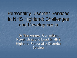 Personality Disorder Services in NHS Highland: Challenges and