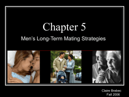 Men`s Long-Term Mating Strategies