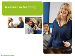 Career In Teaching (powerpoint) - University of Central Lancashire