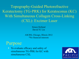 for Keratoconus (KC) With Simultaneous Collagen Cross