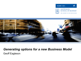 Generating options for a new Business Model : Leverage the