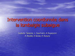 Intervention coordonnée dans la lombalgie subaigue