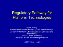 Regulatory Pathway for Platform Technologies