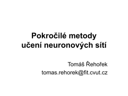 Pokročilé metody učení neuronových sítí - webdev.fit.cvut.cz