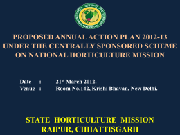 Chattishgarh - National Horticulture Mission