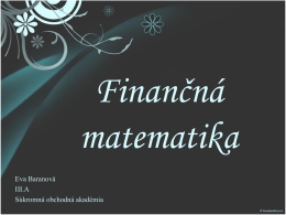 Finančná matematika - Súkromná obchodná akadémia Žiar nad