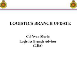 Logistics Branch Update