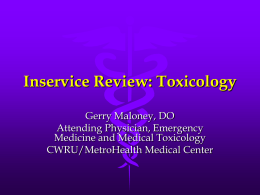 Inservice Review: Toxicology