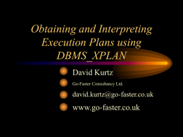 Obtaining and Interpreting Execution Plans using DBMS_XPLAN