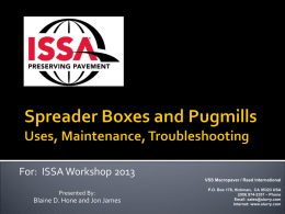 Spreader Boxes and Pug mills Uses, Maintenance, Troubleshooting