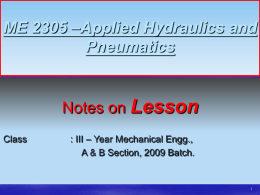 ME 2305 –Applied Hydraulics and Pneumatics