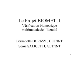 Le Projet BIOMET II