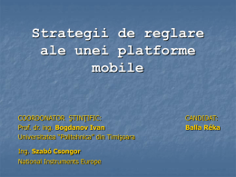 Strategii de reglare ale unei platforme mobile