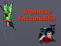 Japanese Encephalitis - cyberlab.lh1.ku.ac.th