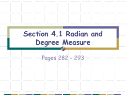 Section 4.1 Radian and Degree Measure