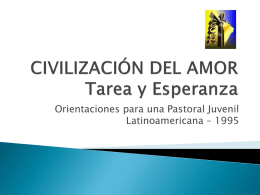 Presentación 2 sobre Civilización del Amor: Tarea y