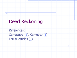 Dead reckoning and smoothing