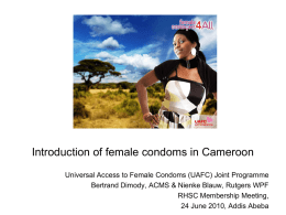 Introduction of female condoms in Cameroon