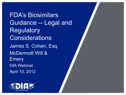 DIA Webinar, FDA`s Biosimilars Draft Guidance