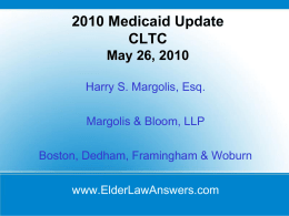 2010 Medicaid Update CLTC May 26, 2010