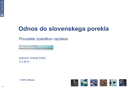 Odnos do slovenskega porekla