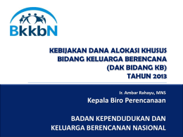 materi dak 2013 - BKKBN | Jawa Tengah