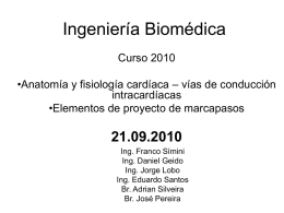 IngBiomMarcapasos2010 - núcleo de ingeniería biomédica