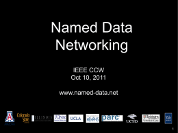 Named Data Networking - IEEE Communications Society