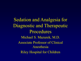 Pediatric Conscious Sedation