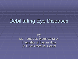 Debilitating Eye Diseases