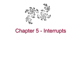 Chapter 5 - Interrupts