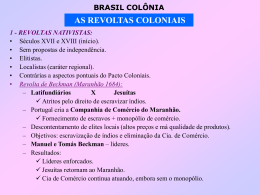 Revoltas Coloniais - Prof. Carlos A. Guzzo
