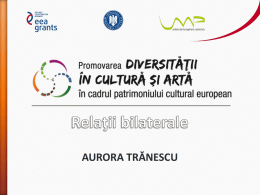 Prezentare relatii bilaterale - Promovarea diversității în cultură și