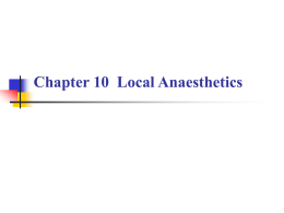 Chapter 10 Local Anaesthetics