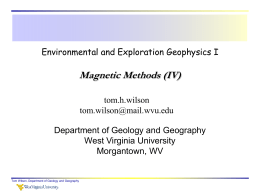 Magnetic Methods (IV) - West Virginia University
