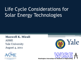 Life Cycle Considerations for Solar Energy Technologies
