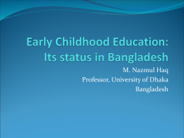 Early Childhood Education: Its status in Bangladesh - Tdi