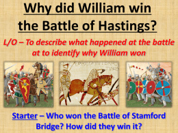 Why did William win the Battle of Hastings?