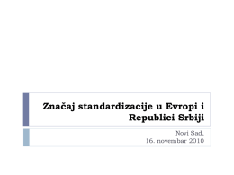 Značaj standardizacije u Evropi i Republici Srbiji