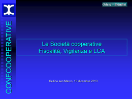 Le societ&agrave; cooperative Fiscalit&agrave;, Vigilanza e LCA